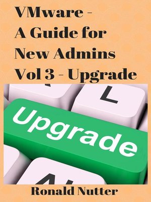 cover image of VMware For New Admins--Upgrade